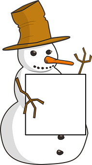 A Snowman Holding A Sign